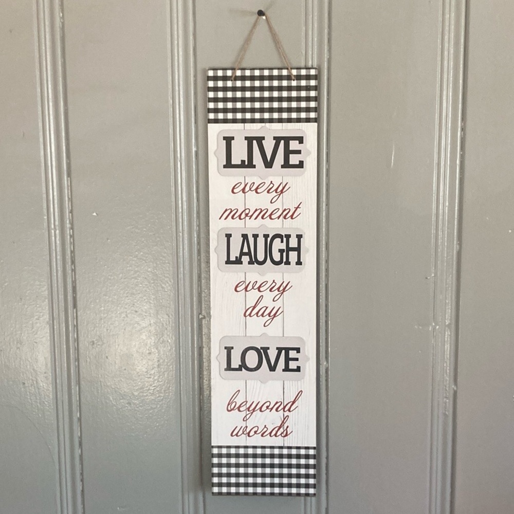 NWT- 24” Vertical LIVE, LAUGH, LOVE Inspirational Wall Decor Sign